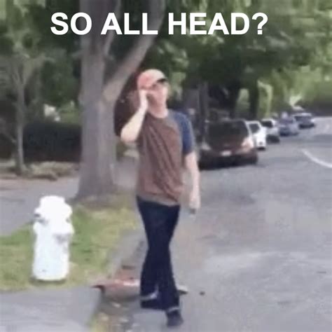 so no head|so no head meaning.